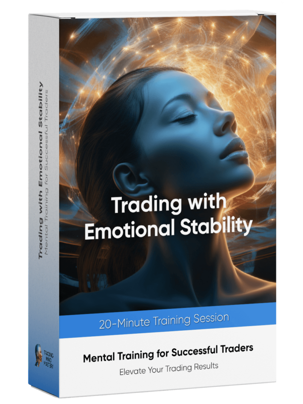 Mental Training: Trading with Emotional Stability 20 min