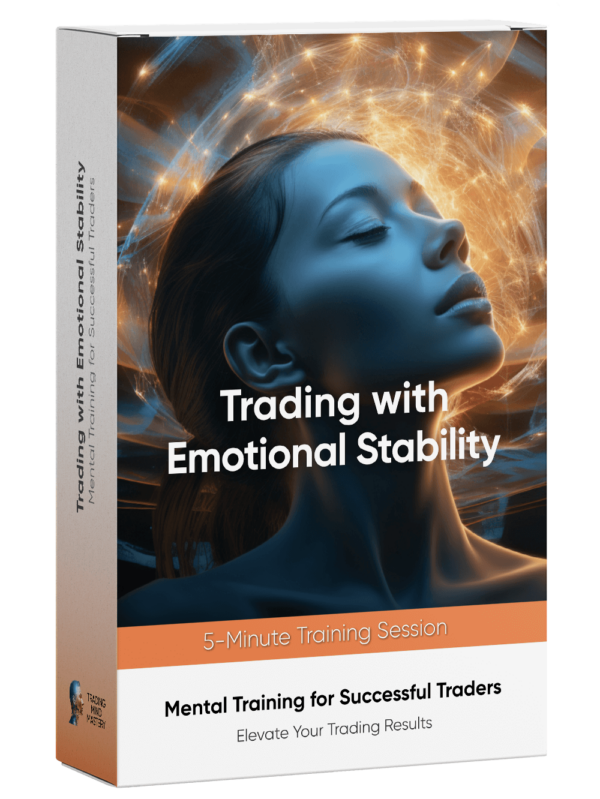 Mental Training Trading: Trading with Emotional Stability 5 min